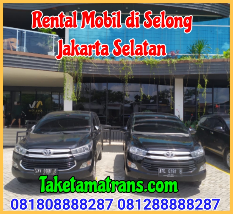 Rental Mobil di Selong Jakarta Selatan